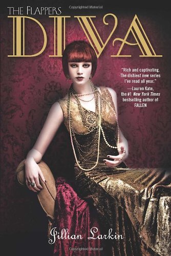 Cover for Jillian Larkin · Diva (The Flappers) (Paperback Bog) [Reprint edition] (2013)