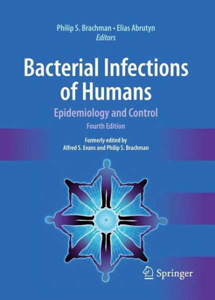 Cover for Wolfgang Pauli · Bacterial Infections of Humans: Epidemiology and Control (Gebundenes Buch) [4th ed. 2009 edition] (2009)