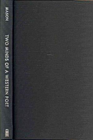 Cover for David Mason · Two Minds of a Western Poet: Essays by David Mason (Hardcover Book) (2011)