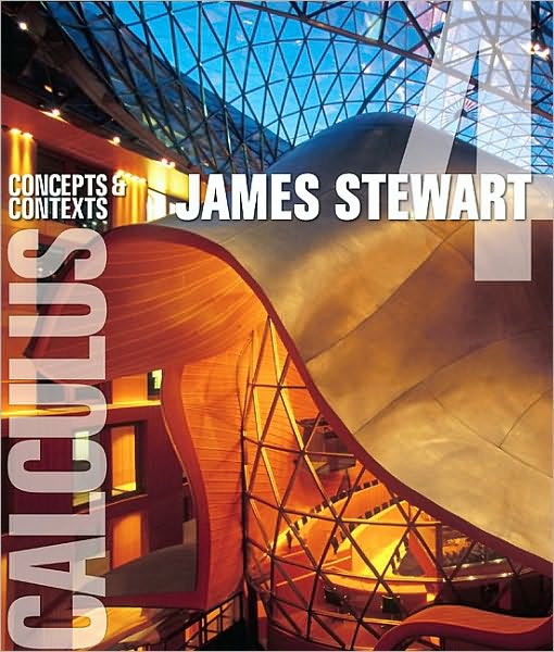 Cover for Stewart, James (McMaster University) · Calculus: Concepts and Contexts (Hardcover Book) (2009)