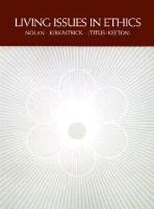 Living Issues in Ethics - Richard Nolan - Libros - iUniverse - 9780595000425 - 1 de febrero de 2000