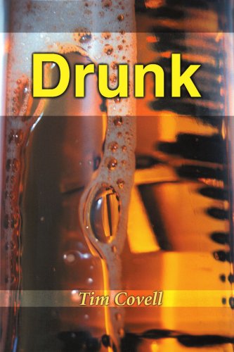 Cover for Tim Covell · Drunk (Paperback Bog) (2001)