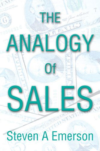 Cover for Steven Emerson · The Analogy of Sales (Pocketbok) (2005)