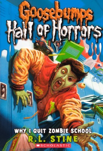 Cover for R. L. Stine · Why I Quit Zombie School (Turtleback School &amp; Library Binding Edition) (Goosebumps Hall of Horrors) (Inbunden Bok) [Turtleback School &amp; Library Binding, Reprint edition] (2011)