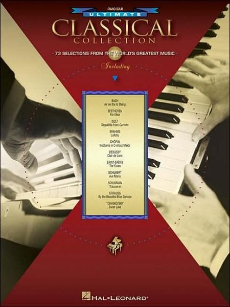 Cover for Hal Leonard Corp. · Ultimate Classical Collection (Bok) (2004)