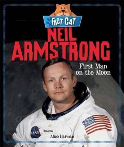 Cover for Jane Bingham · Fact Cat: History: Neil Armstrong - Fact Cat: History (Paperback Book) (2016)