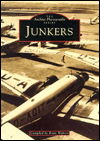 Junkers Aircraft - Archive Photographs - Brian Walters - Books - The History Press Ltd - 9780752407425 - March 1, 1997