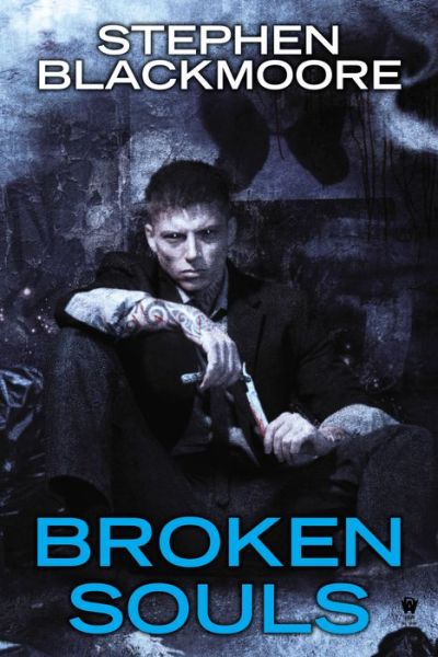 Cover for Stephen Blackmoore · Broken Souls (Paperback Book) (2014)