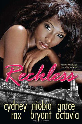 Cover for Niobia Bryant · Reckless (Paperback Book) [Reprint edition] (2013)