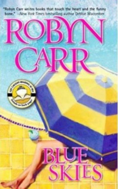 Cover for Robyn Carr · Blue Skies (Paperback Book) (2005)