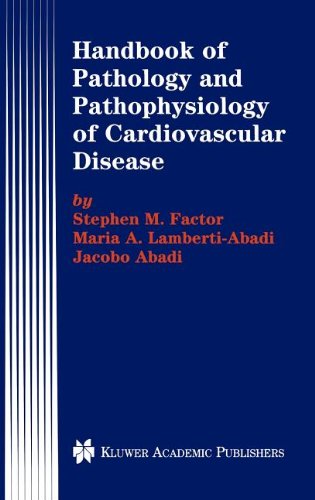 Cover for Stephen M. Factor · Handbook of Pathology and Pathophysiology of Cardiovascular Disease - Developments in Cardiovascular Medicine (Hardcover Book) (2001)