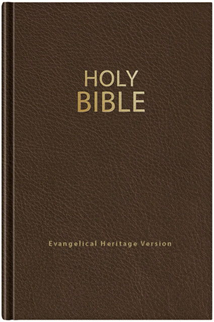 Cover for The Wartburg Project · Holy Bible (EHV): Evangelical Heritage Version (Hardcover Book) (2019)