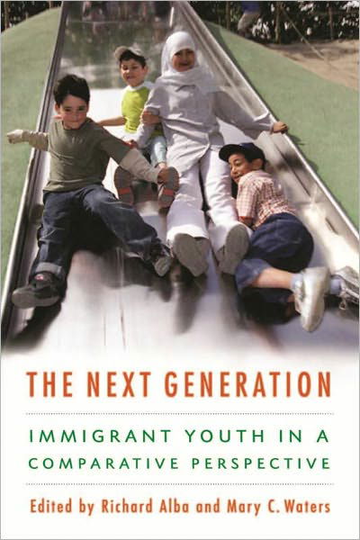 Cover for Richard Alba · The Next Generation: Immigrant Youth in a Comparative Perspective (Inbunden Bok) (2011)