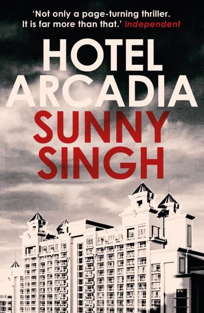 Cover for Sunny Singh · Hotel Arcadia (Paperback Book) (2024)