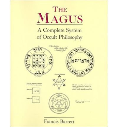 Cover for Francis Barrett · Magus: A Complete System of Occult Philosophy (Taschenbuch) [New edition] (2000)