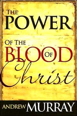 Cover for Andrew Murray · Power of the Blood of Christ (Pocketbok) (2005)