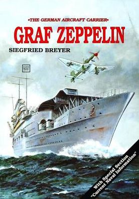 Cover for Siegfried Breyer · Aircraft Carrier: Graf Zeppelin (Paperback Book) (1997)