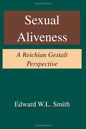 Cover for Edward W. L. Smith · Sexual Aliveness: a Reichian Gestalt Perspective (Paperback Book) (1987)