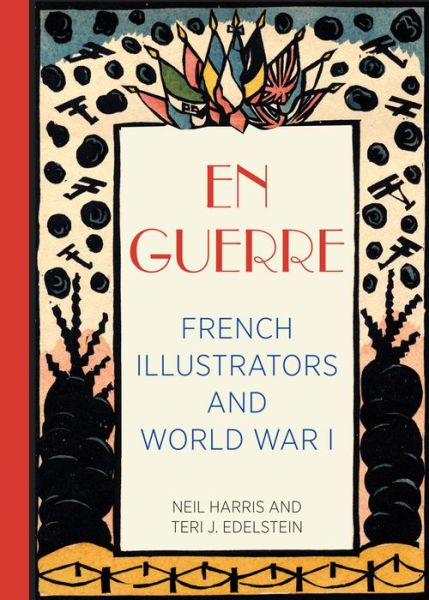 Cover for Neil Harris · En Guerre: French Illustrators and World War I (Hardcover Book) (2014)