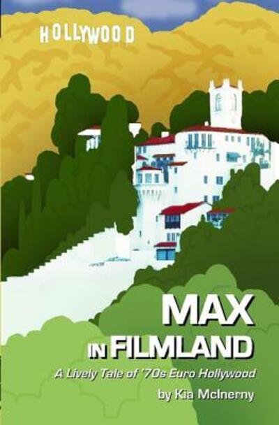 Cover for Kia McInerny · Max in Filmland (Pocketbok) (2017)