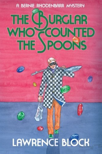Cover for Lawrence Block · The Burglar Who Counted the Spoons (Bernie Rhodenbarr) (Volume 11) (Paperback Book) (2013)