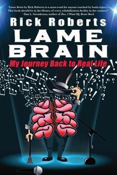 Cover for Rick Roberts · Lame Brain (Pocketbok) (2015)