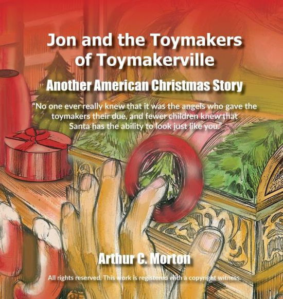 Cover for Arthur C. Morton · Jon and the Toymakers of Toymakerville (Paperback Book) (2019)