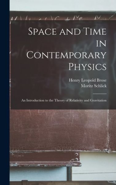 Cover for Moritz Schlick · Space and Time in Contemporary Physics (Buch) (2022)