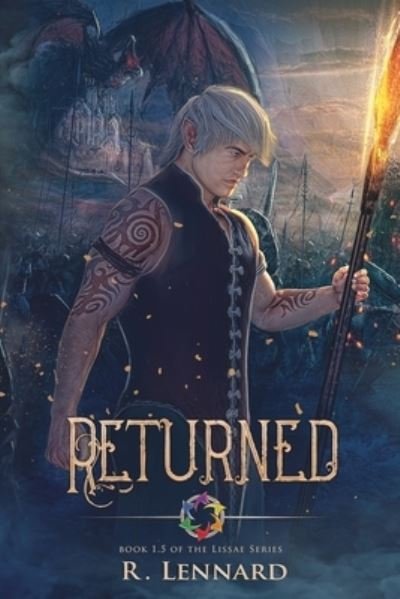 Returned - R Lennard - Bøger - Blurb - 9781034052425 - 26. april 2024