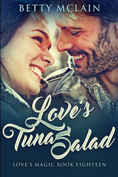 Cover for Betty McLain · Love's Tuna Salad (Paperback Book) (2021)