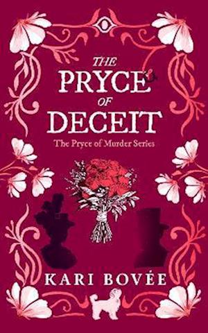 Cover for Kari Bovee · The Pryce of Deceit: An historical ghost cozy mystery - The Pryce of Murder (Paperback Book) (2025)