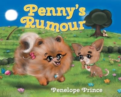 Cover for Penelope Prince · Penny's Rumour (Innbunden bok) (2021)