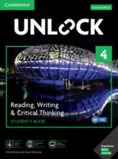 Cover for Chris Sowton · Unlock Level 4 Reading, Writing, &amp; Critical Thinking Student's Book, Mob App and Online Workbook w/ Downloadable Video - Unlock (Bok) [2 Revised edition] (2018)