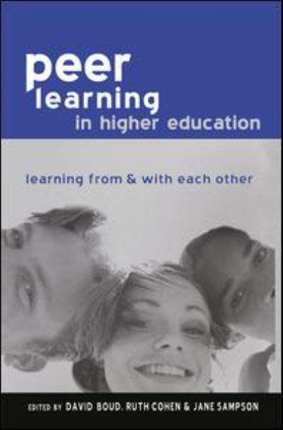 Peer Learning in Higher Education: Learning from and with Each Other -  - Bücher - Taylor & Francis Ltd - 9781138172425 - 24. April 2016