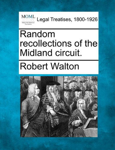 Cover for Robert Walton · Random Recollections of the Midland Circuit. (Paperback Book) (2010)