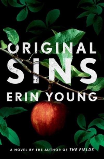 Cover for Erin Young · Original Sins: A Novel (Hardcover Book) (2024)