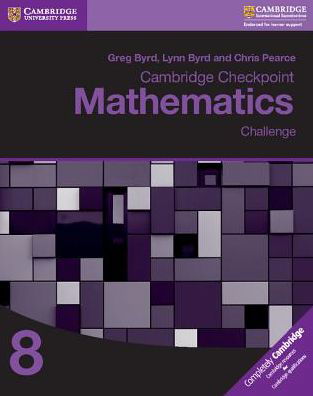 Cover for Greg Byrd · Cambridge Checkpoint Mathematics Challenge Workbook 8 (Paperback Bog) (2017)