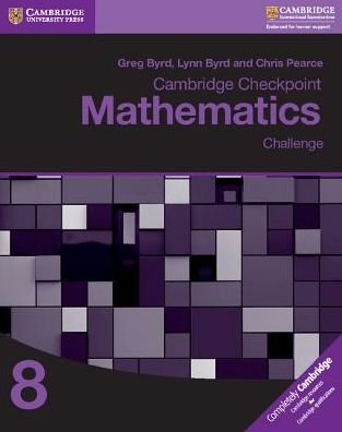 Cover for Greg Byrd · Cambridge Checkpoint Mathematics Challenge Workbook 8 (Paperback Book) (2017)