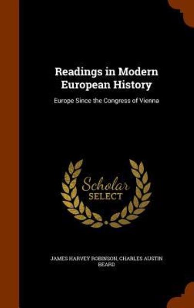 Cover for James Harvey Robinson · Readings in Modern European History (Hardcover Book) (2015)