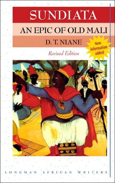 Sundiata: an Epic of Old Mali 2nd Edition - D T Niane - Books - Pearson Education - 9781405849425 - October 25, 2006