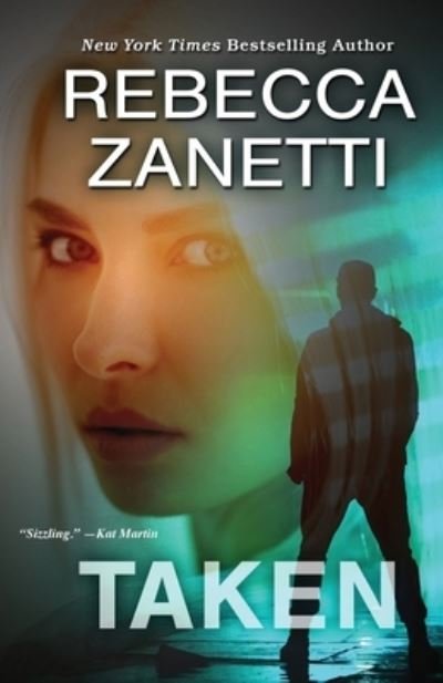 Cover for Rebecca Zanetti · Taken (Paperback Book) (2019)