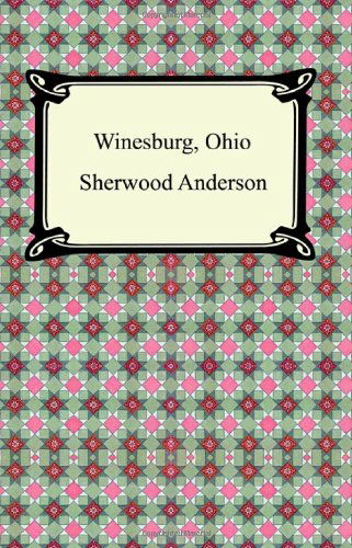 Cover for Sherwood Anderson · Winesburg, Ohio (Paperback Bog) (2005)