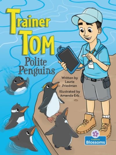 Cover for Laurie Friedman · Polite Penguins (Gebundenes Buch) (2021)