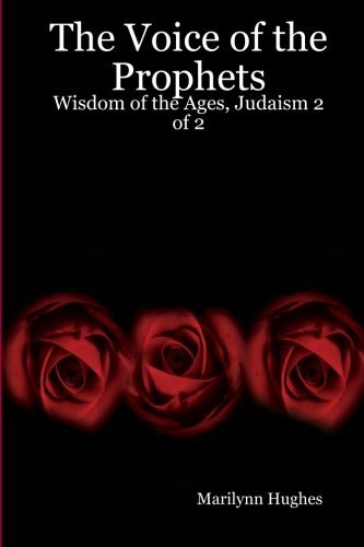 Cover for Marilynn Hughes · The Voice of the Prophets: Wisdom of the Ages, Judaism 2 of 2 (Paperback Book) (2005)