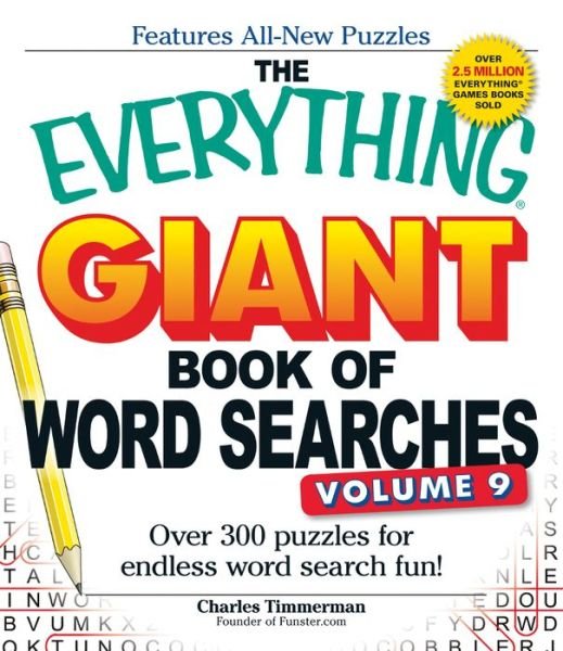 Cover for Charles Timmerman · The Everything Giant Book of Word Searches, Volume 9: Over 300 Puzzles for Endless Word Search Fun! - Everything (R) (Pocketbok) (2015)