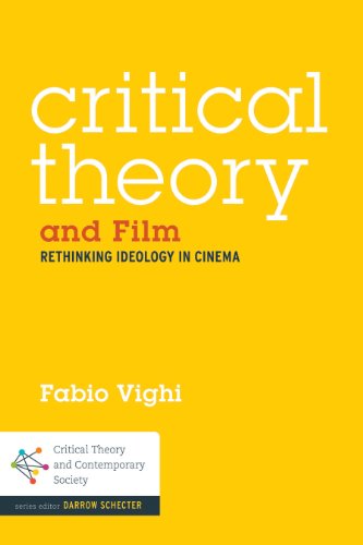 Cover for Vighi, Dr Fabio (Cardiff University, UK) · Critical Theory and Film: Rethinking Ideology Through Film Noir - Critical Theory and Contemporary Society (Hardcover Book) (2012)