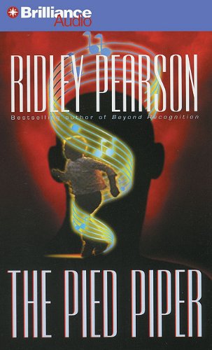 Cover for Ridley Pearson · The Pied Piper (Lou Boldt / Daphne Matthews Series) (Hörbuch (CD)) [Abridged edition] (2010)