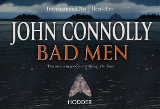 Cover for John Connolly · Bad Men (Paperback Bog) [Flipback edition] (2011)
