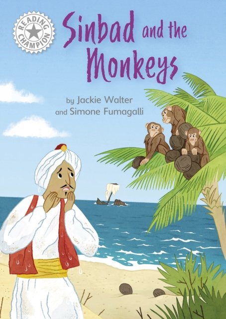 Cover for Jackie Walter · Reading Champion: Sinbad and the Monkeys: Independent Reading White 10 - Reading Champion (Paperback Bog) (2023)