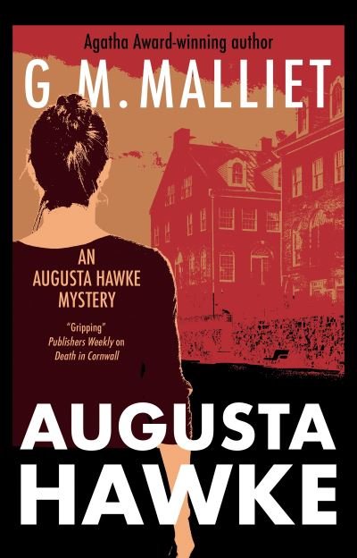 Cover for G.M. Malliet · Augusta Hawke - An Augusta Hawke mystery (Gebundenes Buch) [Main - Large Print edition] (2023)